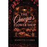 The Omega's Flower Shop