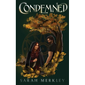 Condemned