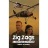 Zig Zags: A Historical Fiction