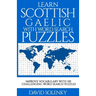 Learn Scottish Gaelic with Word Search Puzzles: Learn Scottish Gaelic Language Vocabulary with Challenging Word Find Puzzles for All Ages