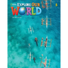 Explore Our World 5