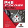 PHR Study Guide 2023-2024: Review Book with 350 Practice Questions and Answer Explanations for the Professional in Human Resources Certification