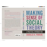 Making Sense of Social Theory
