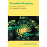Embodied Reception: South Asian Spiritualities in Contemporary Contexts