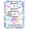 Gratitude and Inspiration Workbook of Positivity! Journal for Girls, Teens & Young Women: Featuring, Writing Prompts, Coloring, Pages, Positive Affirm