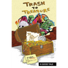Trash To Treasure