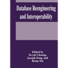 Database Reengineering and Interoperability