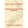 Sixty Days to Peace: Implementing the Paris Peace Accords -- Vietnam 1973
