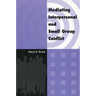 Mediating Interpersonal and Small Group Conflict