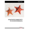 Adaptative Immunity in Echinodermata