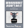 Whodunnit Didn't Do It: Stories from Pulphouse Fiction Magazine