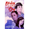 Bridge Across the Sky