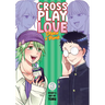 Crossplay Love: Otaku X Punk Vol. 3