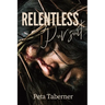Relentless Pursuit