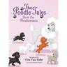 The Poodle Tales: Book One: Poodlemania