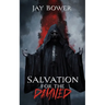 Salvation for the Damned