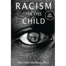 Racism From the Eyes of a Child