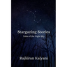 Stargazing Stories: Tales of the Night Sky