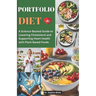 Portfolio Diet: A Science-Backed Guide to Lowering Cholesterol and Supporting Heart Health with Plant-Based Foods