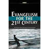 Evangelism for the 21st Century