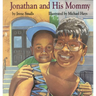 Jonathan and His Mommy