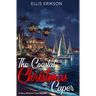 The Coastal Christmas Caper: A Nora Whitman Cozy Mystery