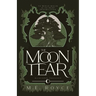 The Moon Tear