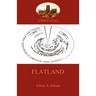 Flatland - a romance of many dimensions (Aziloth Books)