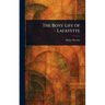 The Boys' Life of Lafayette