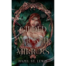 Gilded Wicked Mirrors