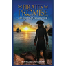 Pirate's Promise: The Legend of Caesar Creek: The Legend of Caesar Creek
