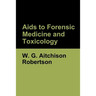 Aids to Forensic Medicine and Toxicology
