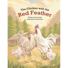 The Chicken with the Red Feather