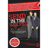 Send in The Wolves: The Million Dollar, Real-World Education On How To Run A Successful, Profitable Business In This NEW Economy...