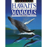 Discover Hawai'i's Marine Mammals