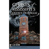 Ghosts of Mississippi's Golden Triangle