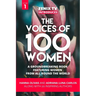 The Voices of 100 Women (Volume 1): A Groundbreaking Book Featuring Women From All Around the World