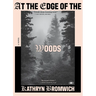 At the Edge of the Woods