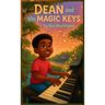 Dean and the Magic Keys