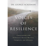 Voices of Resilience: Conversations with Parkinson's Disease Warriors, Caregivers, and Advocates