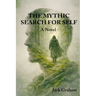 The Mythic Search for Self