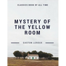 Mystery of the Yellow Room