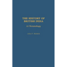 The History of British India: A Chronology