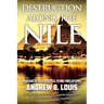 Destruction Along the Nile