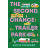 The Second Chance Trailer Park