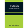 Kew Gardens: With 24 full-page Illustrations in Colour