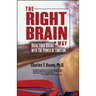 The Right Brain Way: Drive Your Brand with the Power of Emotion