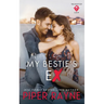 My Bestie's Ex