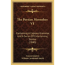 The Persian Moonshee V1: Containing A Copious Grammar, And A Series Of Entertaining Stories (1840)