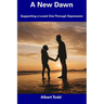 A New Dawn: Supporting a Loved One Through Depression